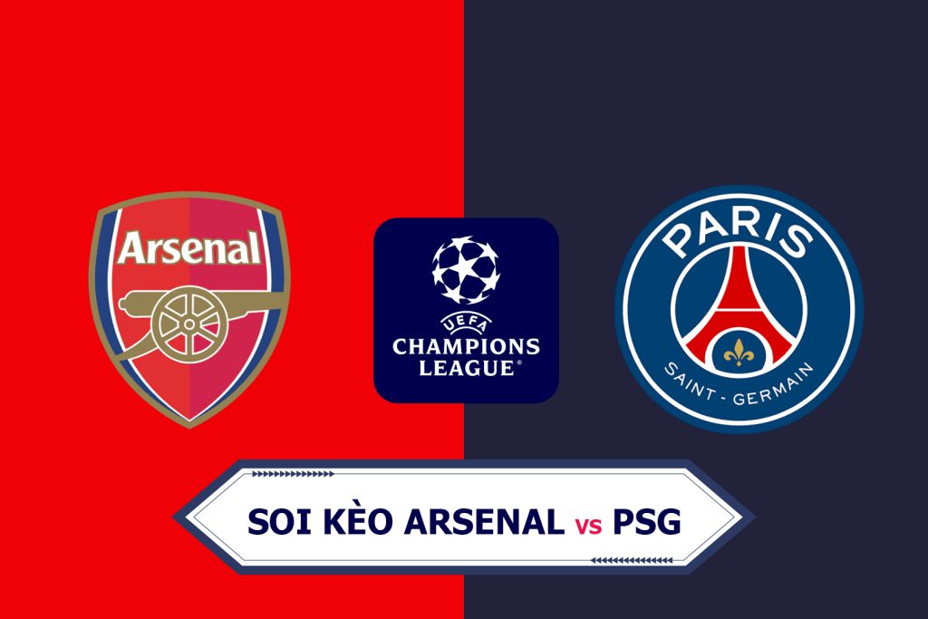 Soi kèo Arsenal vs PSG